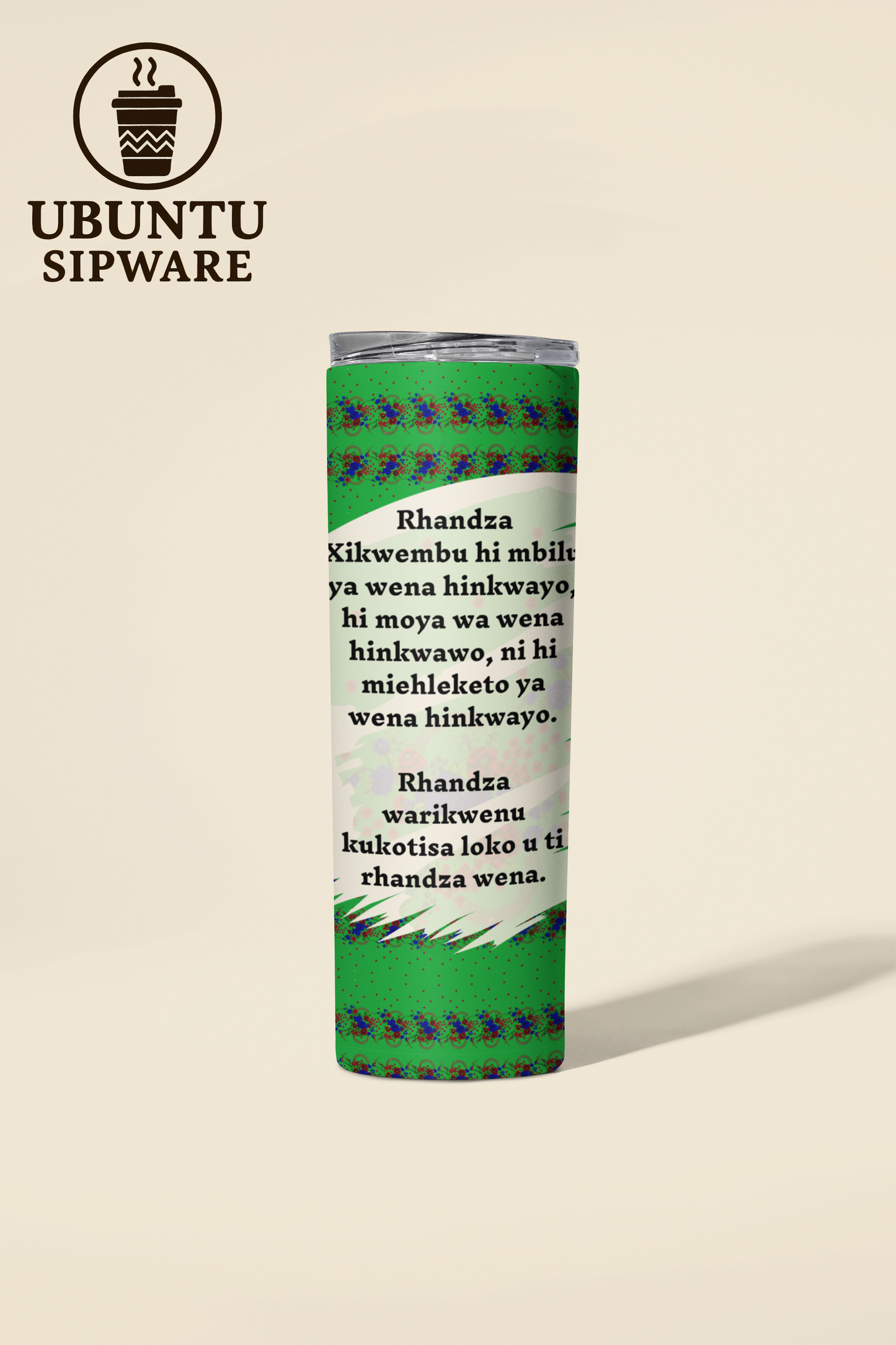Ubuntu Sipware “Love” Series - 600 ml Skinny Tumbler Stainless Steel